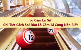 Soi đầu câm 8 khả năng trúng cao nếu người chơi nắm rõ cách tính