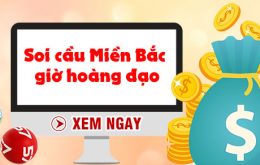 Cách soi cầu xsmb giờ hoàng đạo chuẩn xác